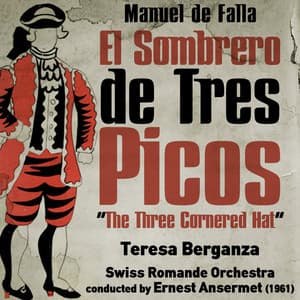 Manuel de Falla: El Sombrero de Tres Picos - Manuel de Falla