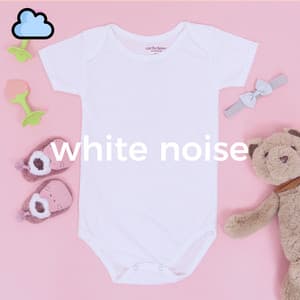 Pure Baby White Noise - White Noise