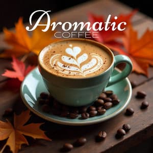 Aromatic Coffee: Passionate Moments Over Coffee - Café Lounge