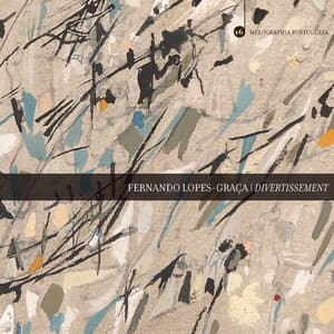 Lopes-Graça: Divertissement - Fernando Lopes-Graça