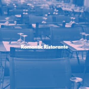 Romantic Ristorante - New York Cafe Playlist