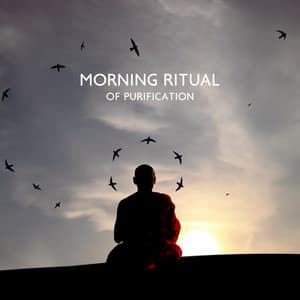 Morning Ritual of Purification: Short Tibetan Meditation - Tibetan Prayers