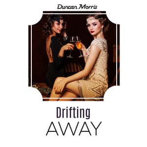 Drifting Away - Duncan Morris