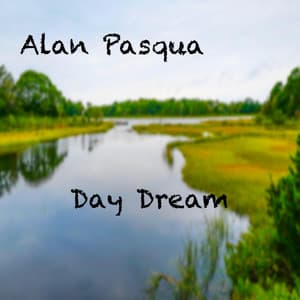 Day Dream - Alan Pasqua