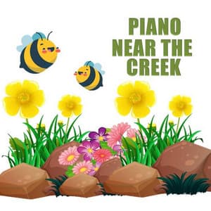 Piano Near the Creek - Korean Piano Music