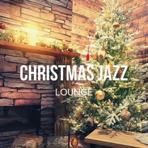 Christmas Jazz Lounge - Cozy Relaxing Winter Music - James Butler