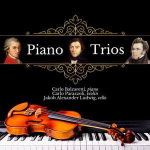 Schubert, Mozart & Schumann: Piano Trios - Carlo Balzaretti