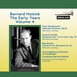 Bernard Haitink: The Early Years - Bernard Haitink