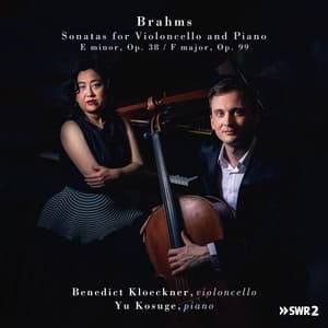 Brahms: The Two Sonatas for Cello and Piano - Johannes Brahms