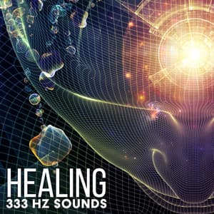 Healing 333 Hz Sounds - Misty Ray
