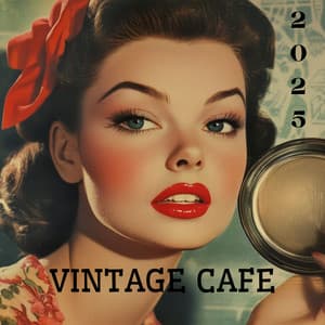 Vintage Cafe 2025 - Jazzy Coffee