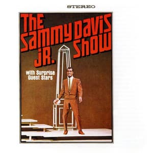 The Sammy Davis Jr. Show with Special Guests Stars Frank Sinatra and Dean Martin - Sammy Davis Jr.