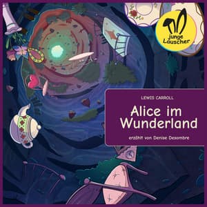 Alice im Wunderland - junge Lauscher