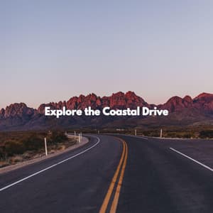 Explore the Coastal Drive - Relaxing Restaurant Music Quartets