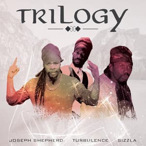 Trilogy - Sizzla