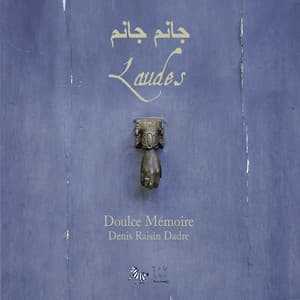 Laudes - Doulce Mémoire