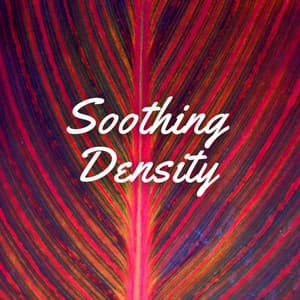 Soothing Density - Deep REM Sleep