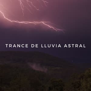 Trance De Lluvia Astral - Llovido