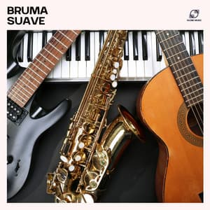 Bruma Suave: Música Jazz Suave - Artista de Jazz Tranquilo