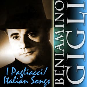 I Pagliacci/ Italian Songs - Ruggero Leoncavallo