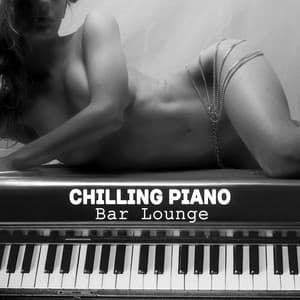 Chilling Piano Bar Lounge - Piano Bar Music Oasis