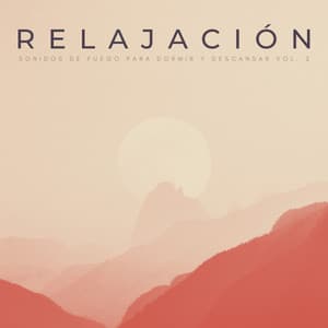 Relajación: Sonidos De Fuego Para Dormir Y Descansar Vol. 2 - Musica Relajante Buey