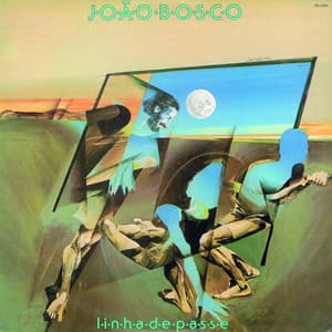 Linha De Passe - João Bosco