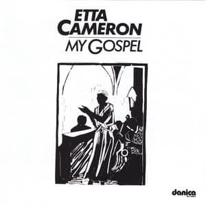 My Gospel - Etta Cameron