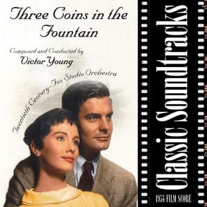 Three Coins in the Fountain - Victor Young