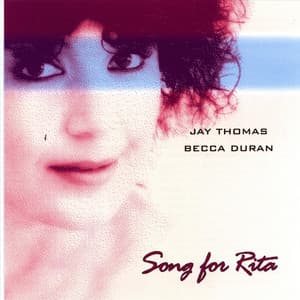 Song for Rita - Jay Thomas