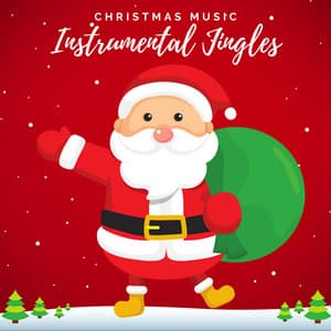 Christmas Music Instrumental Jingels - Christmas 2020 Hits