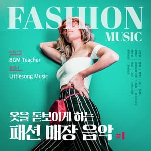 Fashion Store Music to Perk Up the Outfit #1 - BGM Teacher