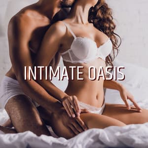 Intimate Oasis: Sensual Massage for Relaxation and Connection - Tantric Massage Experts