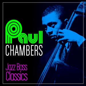 Jazz Bass Classics - Paul Chambers