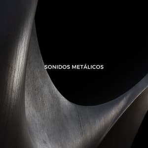 Sonidos Metálicos - Dormir es vida