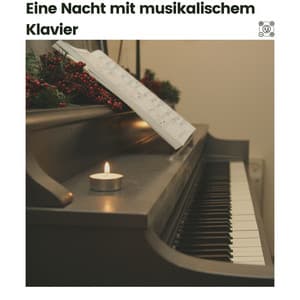 Eine Nacht mit musikalischem Klavier - Klaviermusik