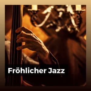 Fröhlicher Jazz - Frühstück Jazz