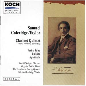 Coleridge-taylor: Clarinet Quintet In A ; Ballade For Violin & Piano; Petite Suite - Samuel Coleridge-Taylor