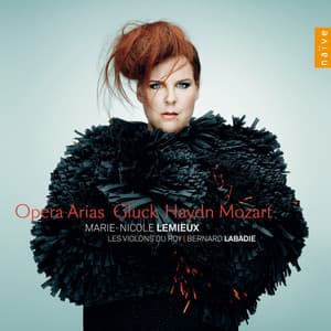 Gluck, Haydn, Mozart: Opera Arias - Marie-Nicole Lemieux