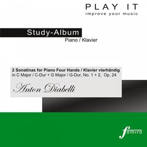 Play It - Study Album - Piano / Klavier; Anton Diabelli: 2 Sonatinas in C Major / C-Dur + G Major / G-Dur, No. 1 + 2, Op. 24 - Anton Diabelli