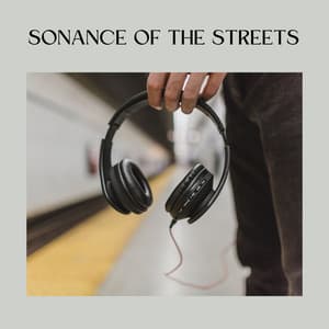 Sonance of the Streets - Background Ambiances