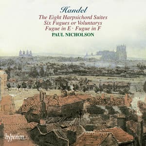 Handel: The 8 Great Suites for Harpsichord - George Frideric Handel