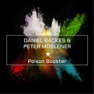 Poison Booster - Daniel Backes