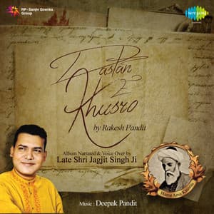 Dastan-E-Khusro - Deepak Pandit