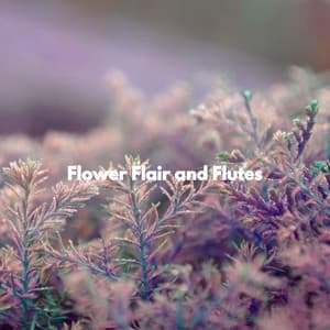 Flower Flair and Flutes - Breakfast Jazz Playlist