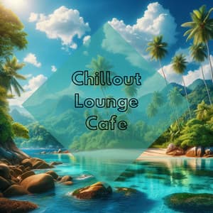 Chillout Lounge Cafe: Ibiza Party Del Mar, Balearic Sunset Mix, Ibiza Cafe Party Hits - DJ Chillax