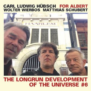 For Albert: The Longrun Development Of The Universe #6 - Carl Ludwig Hubsch