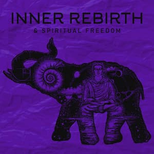Inner Rebirth & Spiritual Freedom: Healing Music for Mindfulness Meditation, Hindu Relaxation - Hindi Direction