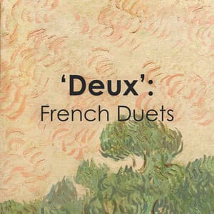 "Deux" - French Duets - Claude Debussy