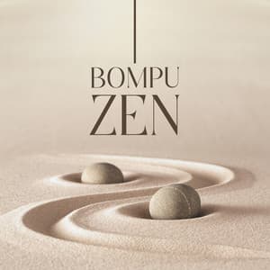 Bompu Zen: Meditation for Health, Happiness and Well-Being - Zen Meditation